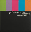 Princess Ivori : Wanted (7")