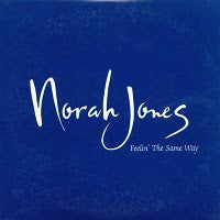Norah Jones : Feelin' The Same Way (CD, Single, Promo)
