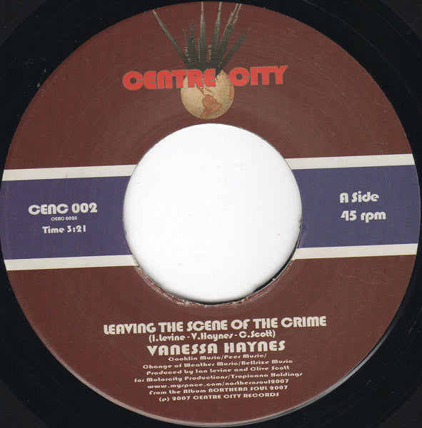 Vanessa Haynes : Leaving The Scene Of The Crime / Reap What You Sow (7", Single)