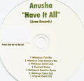 Anusha : Have It All (CDr, Promo)