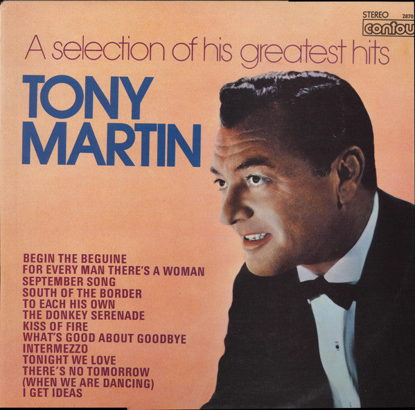 Tony Martin (3) : A Selection Of His Greatest Hits (LP, Comp)