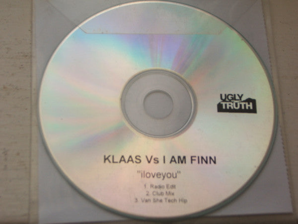 Klaas Vs I Am Finn : Iloveyou (CDr, Single, Promo)