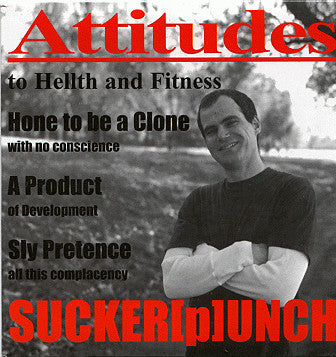 Sucker[p]unch : Attitudes To Hellth And Fitness (CD, EP)