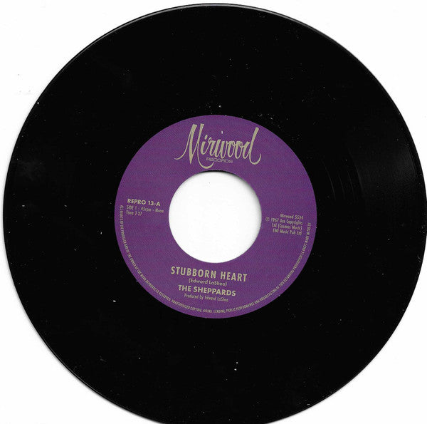 The Sheppards : Stubborn Heart / How Do You Like It (7", Single, Mono, RE)