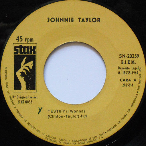 Johnnie Taylor : Testify (I Wonna) (7", Single)