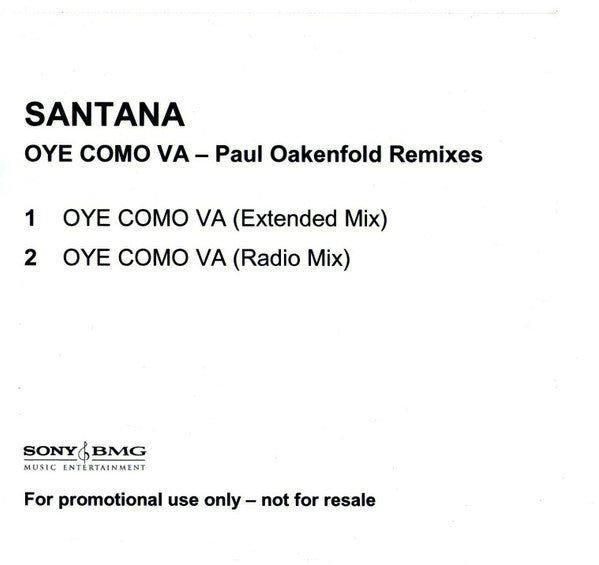 Santana : Oye Como Va - Paul Oakenfold Remixes (CDr, Promo)