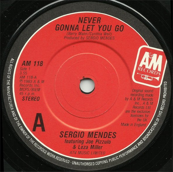 Sérgio Mendes : Never Gonna Let You Go (7", Single)