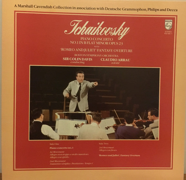 Pyotr Ilyich Tchaikovsky / Boston Symphony Orchestra, Sir Colin Davis, Claudio Arrau : Piano Concerto No.1 In B Flat Minor Opus 23 With 'Romeo And Juliet' Fantasy Overture (LP)
