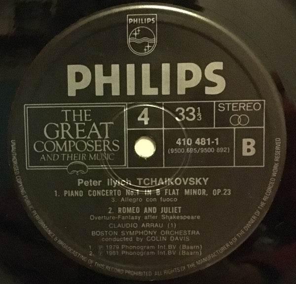 Pyotr Ilyich Tchaikovsky / Boston Symphony Orchestra, Sir Colin Davis, Claudio Arrau : Piano Concerto No.1 In B Flat Minor Opus 23 With 'Romeo And Juliet' Fantasy Overture (LP)