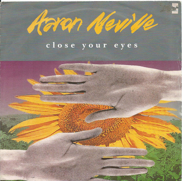 Aaron Neville : Close Your Eyes (7")