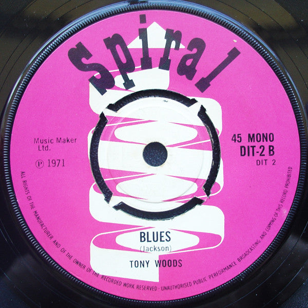 Tony Woods (2) : I'm Only A Man / Blues (7")