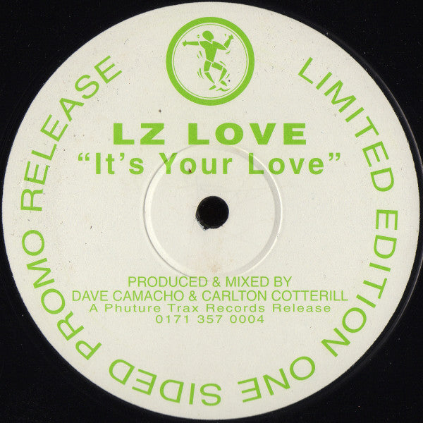 LZ Love : It's Your Love (12", S/Sided, Ltd, Promo)