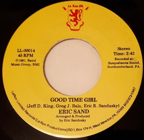 Eric Sand : Good Time Girl / Double Standards (7")