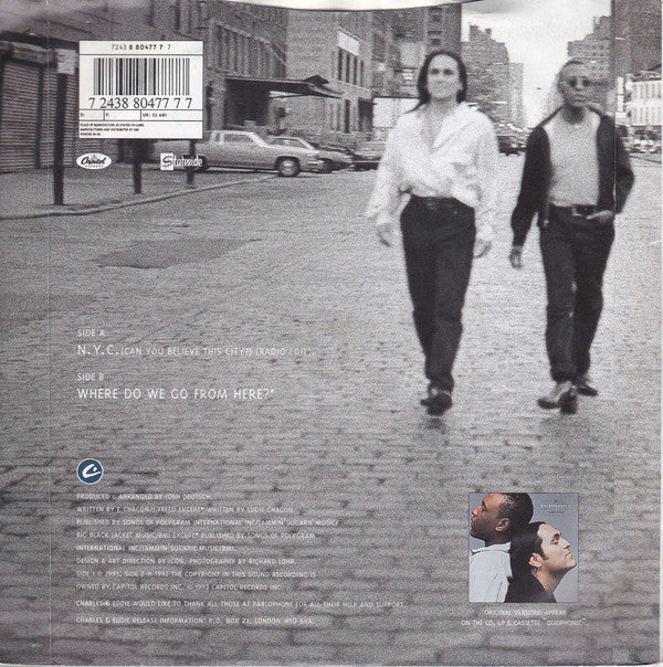 Charles & Eddie : N.Y.C. (Can You Believe This City?) (7", Single, Sil)