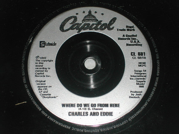 Charles & Eddie : N.Y.C. (Can You Believe This City?) (7", Single, Sil)