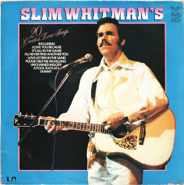Slim Whitman : Slim Whitman's 20 Greatest Love Songs (LP, Comp, RP)