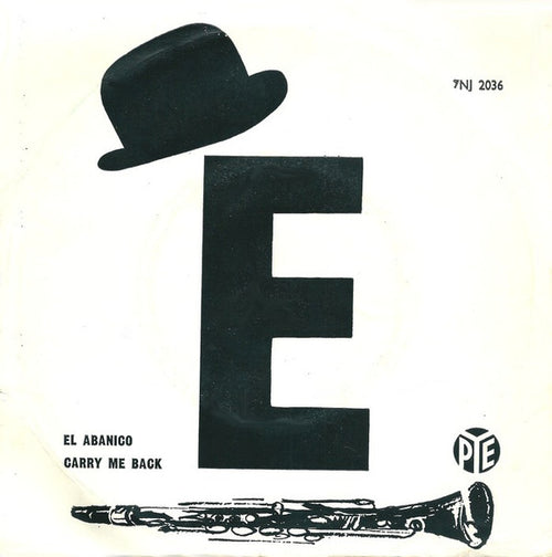 Acker Bilk And His Paramount Jazz Band : El Abanico / Carry Me Back (7", Single)