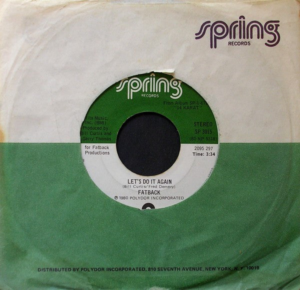 The Fatback Band : Let's Do It Again / Come And Get The Love (7", 18)