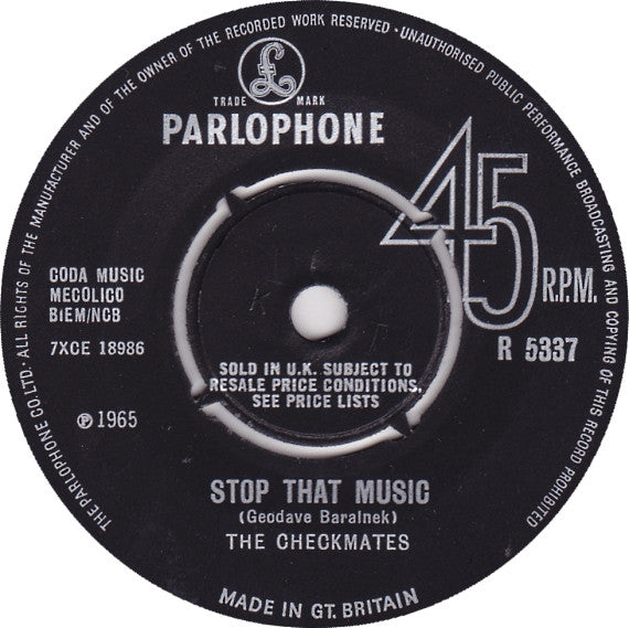 The Checkmates (6) : Stop That Music (7")