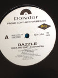 Dazzle (8) : Rock The Boat (12", Promo)