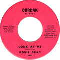 Dobie Gray : Look At Me  (7")