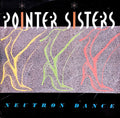 Pointer Sisters : Neutron Dance (12", Single)