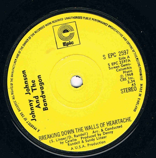 Johnny Johnson And The Bandwagon : Breaking Down The Walls Of Heartache (7", RE, Sol)
