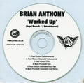 Brian Anthony : Worked Up (CDr, Single, Promo)