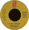 The O'Jays : Family Reunion (7", Styrene)
