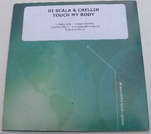 Mike Di Scala & Crellin : Touch My Body (CDr, Single, Promo)
