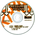 Terry King (5) : Pressure To Live (CDr, Single, Promo)