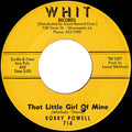 Bobby Powell : That Little Girl Of Mine (7", Yel)