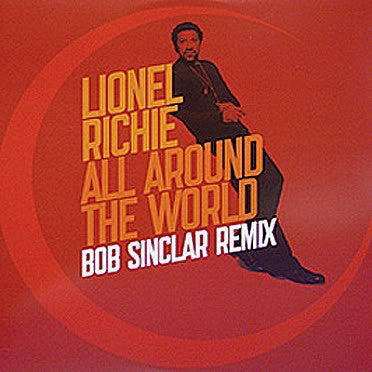 Lionel Richie : All Around The World (Bob Sinclar Remix) (CD, Single, Promo)