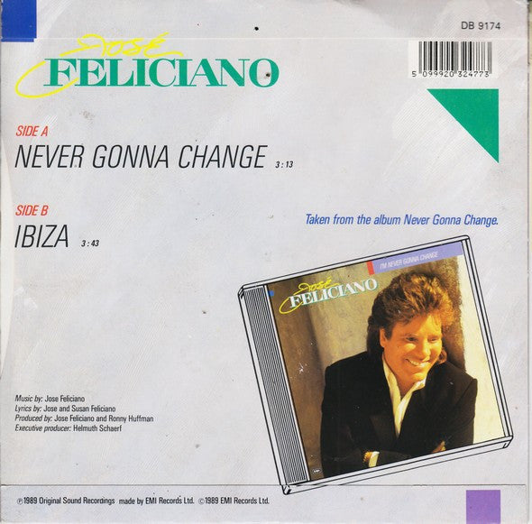 José Feliciano : Never Gonna Change (7")