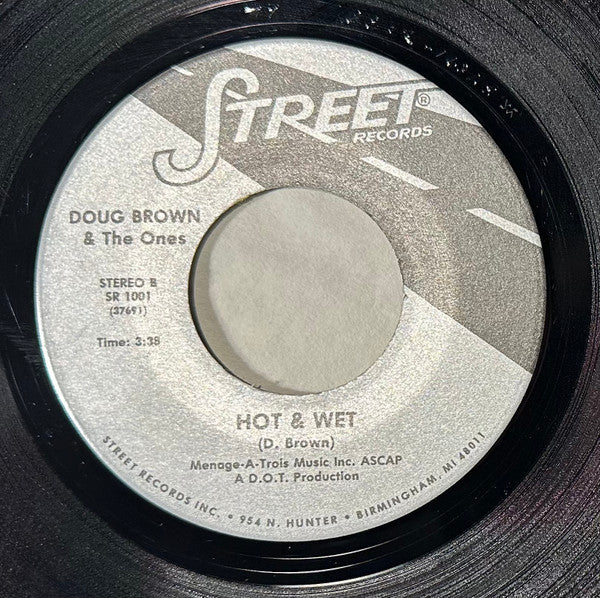 Doug Brown & The Ones : Give It To The One You Love (7")