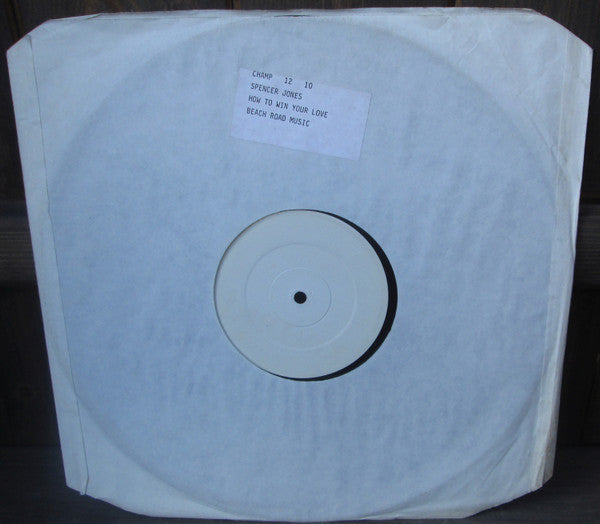 Spencer Jones : How To Win Your Love (12", W/Lbl)
