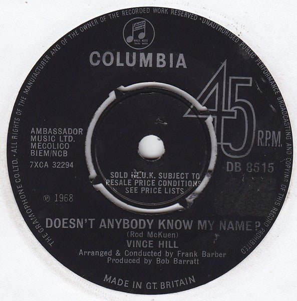 Vince Hill : Doesn't Anybody Know My Name? (7", Single)