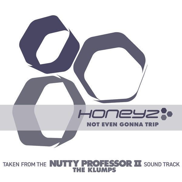 Honeyz : Not Even Gonna Trip (CD, Single, Promo)