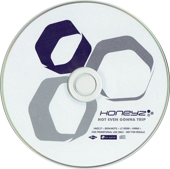 Honeyz : Not Even Gonna Trip (CD, Single, Promo)