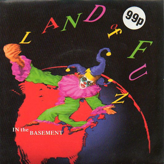 Land Of Fun : In The Basement (7")