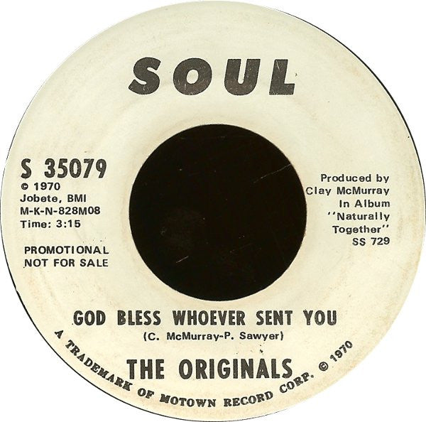 The Originals : God Bless Whoever Sent You (7", Promo)