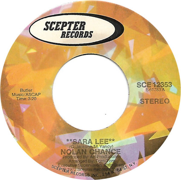Nolan Chance : Sara Lee / I'd Like To Make It With You (7")