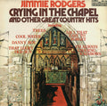 Jimmie Rodgers (2) : Crying In The Chapel And Other Great Country Hits (LP, RE)