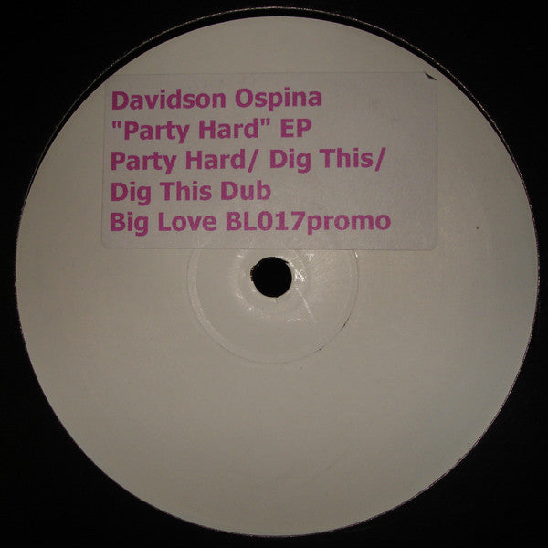 Davidson Ospina : Party Hard E.P. (12", EP, Promo, W/Lbl)