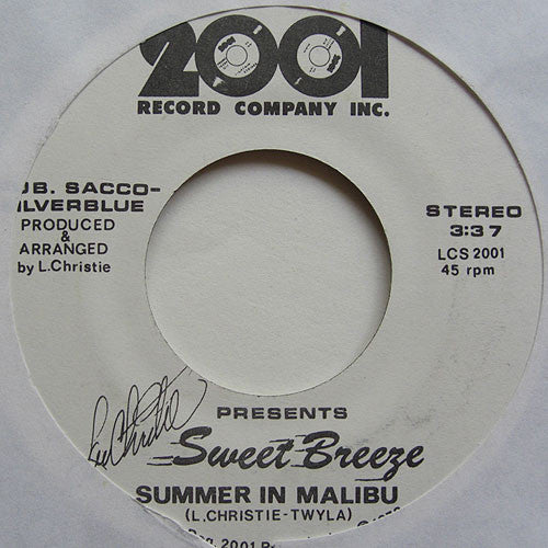 Sweet Breeze (3) : Summer In Malibu / Two Faces Have I (7", Promo)