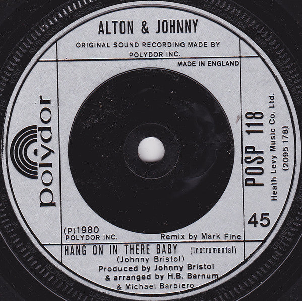 Alton McClain & Johnny Bristol : Hang On In There Baby (7")