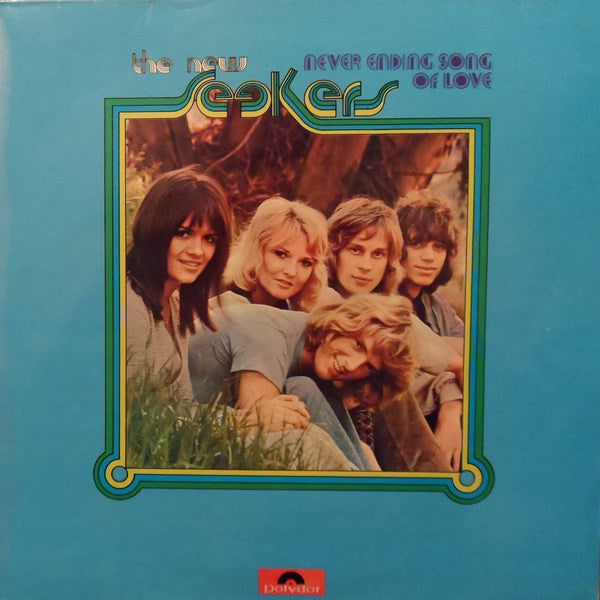 The New Seekers : Never Ending Song Of Love (LP, Album)
