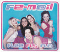 Fe-m@il (2) : Flee Fly Flo (CD, Single, Enh)