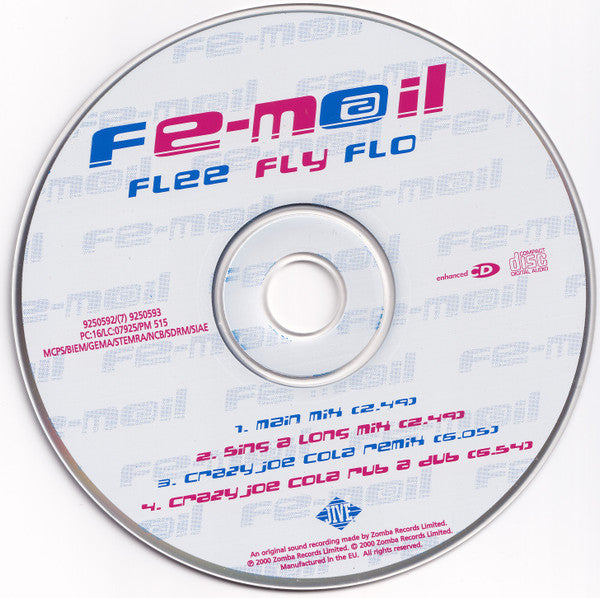 Fe-m@il (2) : Flee Fly Flo (CD, Single, Enh)