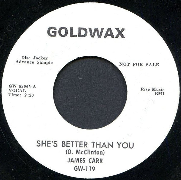 James Carr : She's Better Than You / Talk Talk (7", Promo)